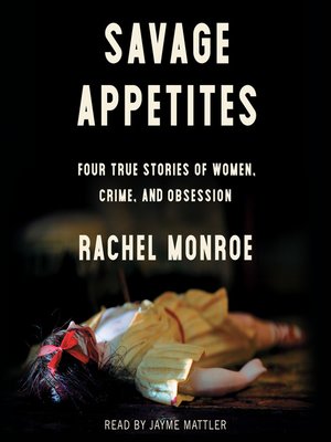 cover image of Savage Appetites